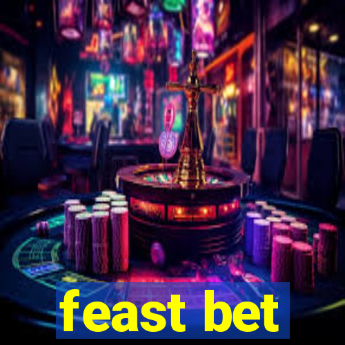 feast bet